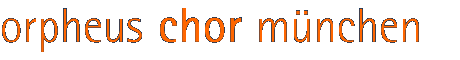 orpheus chor münchen